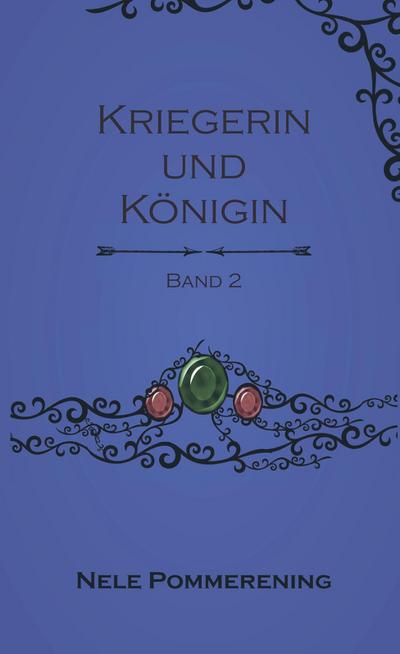 Kriegerin und Königin