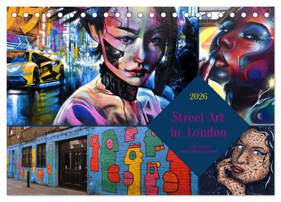 Street Art in London - cool, stylisch und hochprofessionell (Tischkalender 2026 DIN A5 quer), CALVENDO Monatskalender