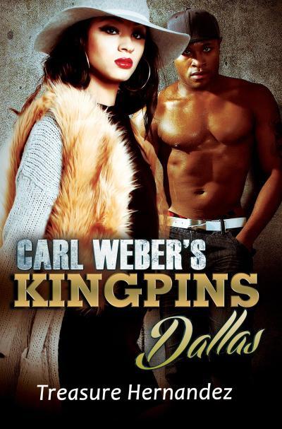 Carl Weber’s Kingpins: Dallas