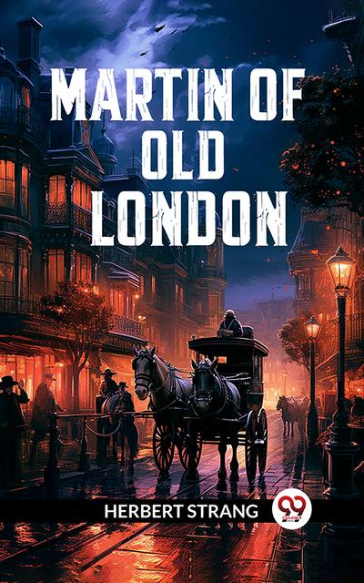 Martin of old London