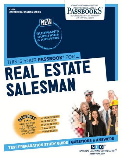 Real Estate Salesman (C-668): Passbooks Study Guide Volume 668