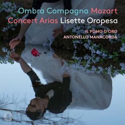 Ombra Compagna - Mozart Concert Arias, 1 Super-Audio-CD (Hybrid) - Wolfgang Amadeus Mozart