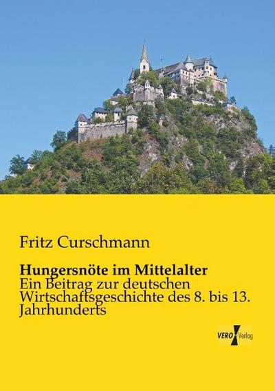 Hungersnöte im Mittelalter