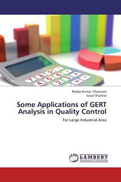 Some Applications of GERT Analysis in Quality Control
