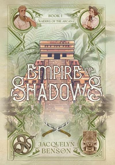 Benson, J: Empire of Shadows