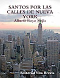 Santos por las calles de Nueva York (Colección Santos, #1)
