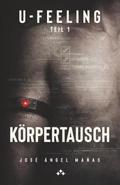 U-Feeling Körpertausch I