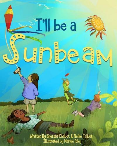 I’ll Be a Sunbeam