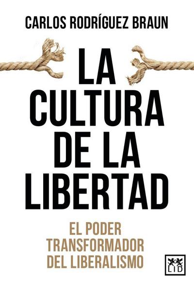 La Cultura de la Libertad
