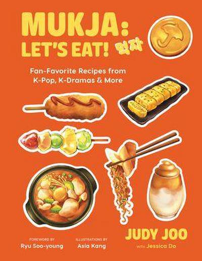 Mukja: Let’s Eat!