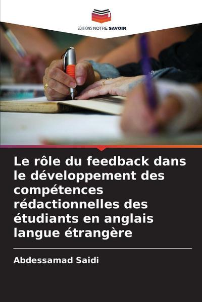 Le rôle du feedback dans le développement des compétences rédactionnelles des étudiants en anglais langue étrangère