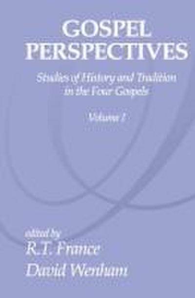Gospel Perspectives, Volume 1