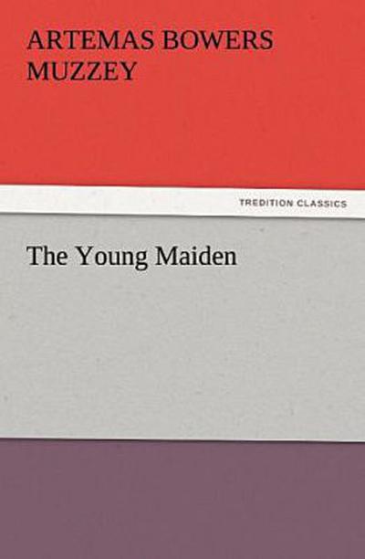 The Young Maiden
