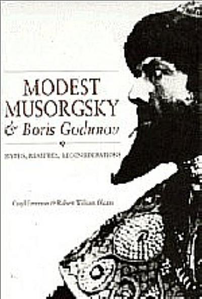 Modest Musorgsky and Boris Godunov