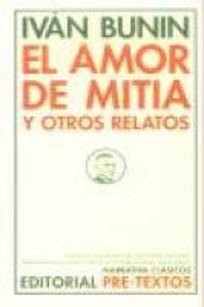El amor de Mitia y otros relatos