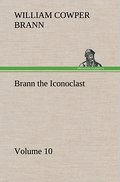 Brann the Iconoclast - Volume 10