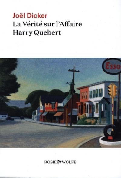 La verité sur l’affaire Harry Quebert