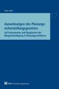Auswirkungen des Planungssicherstellungsgesetzes