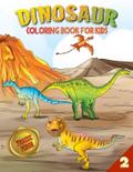 Dinosaur Coloring Book for Kids (Book 2)
