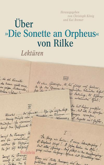 Über »Die Sonette an Orpheus’ von Rilke