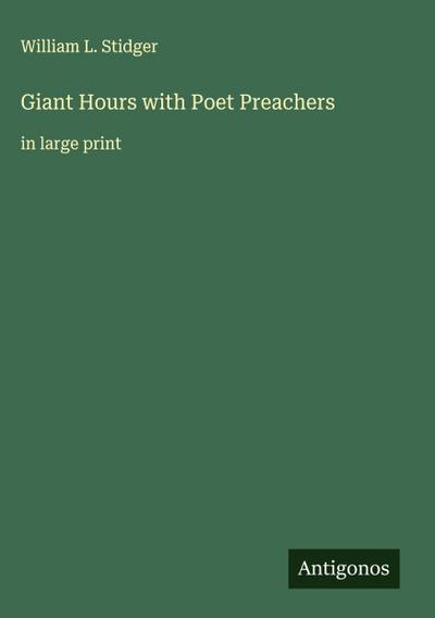 Giant Hours with Poet Preachers
