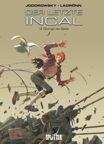 Der Letzte Incal 03. Gorgo-le-Sale