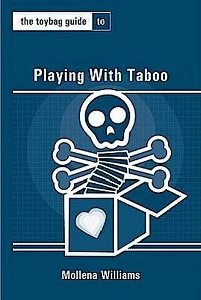The Toybag Guide to Playing with Taboo