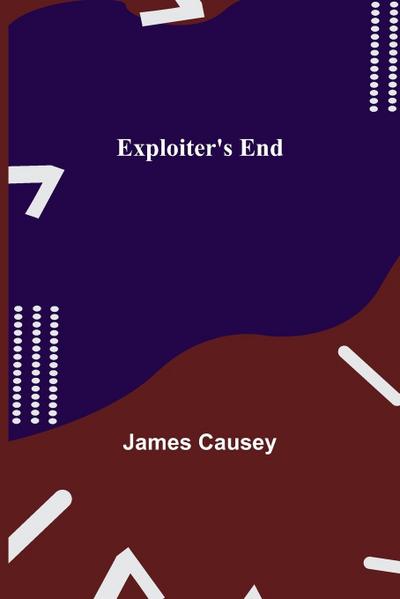 Exploiter’s End