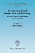 Daseinsvorsorge und Infrastrukturgewährleistung