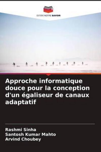Approche informatique douce pour la conception d’un égaliseur de canaux adaptatif