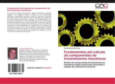 Fundamentos del cálculo de componentes de transmisiones mecánicas