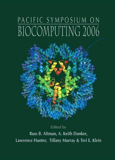Biocomputing 2006 - Proceedings of the Pacific Symposium
