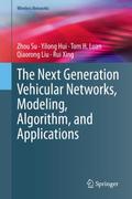 The Next Generation Vehicular Networks, Modeling, 