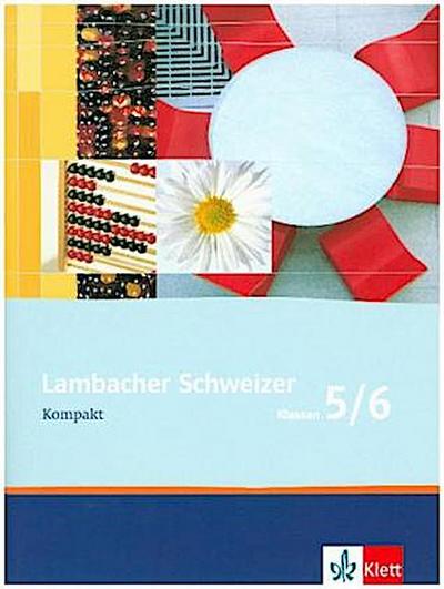 Lambacher Schweizer Mathematik Kompakt 5/6