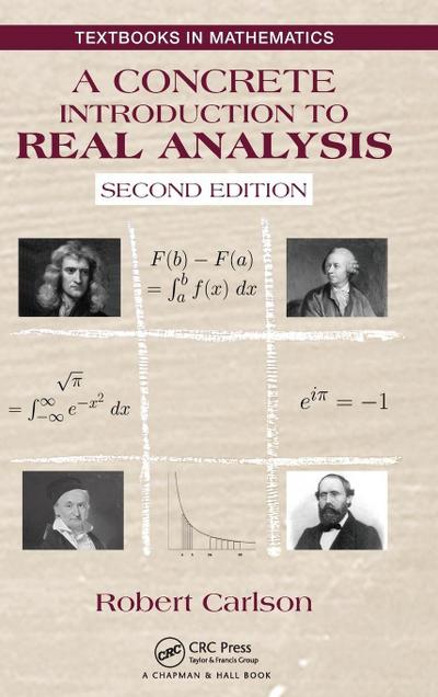 A Concrete Introduction to Real Analysis