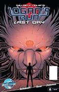 Logan’s Run: Last Day #6