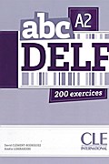 Nouveau abc DELF A2 - 200 exercices