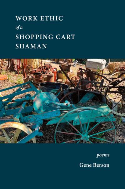 The Work Ethic of the Shopping Cart Shaman