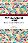 Marx’s Capital after 150 Years