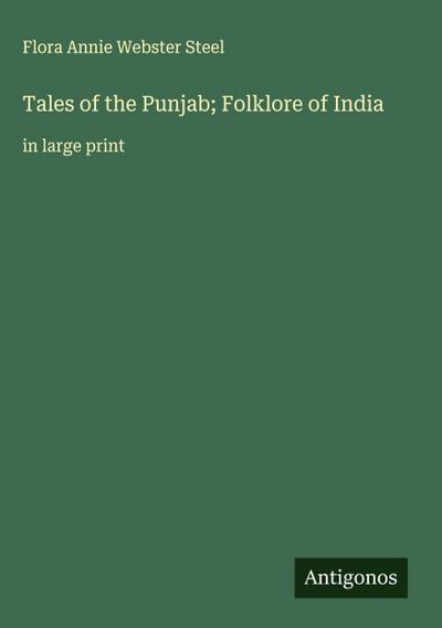 Tales of the Punjab; Folklore of India
