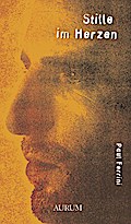 Stille im Herzen