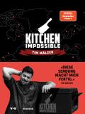 Kitchen Impossible von Tim Mälzer | Buch