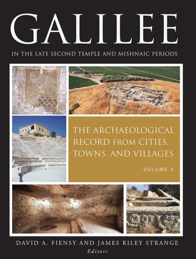 Galilee in the Late Second Temple and Mishnaic Periods