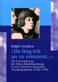 ’Da fing ich an zu erinnern’