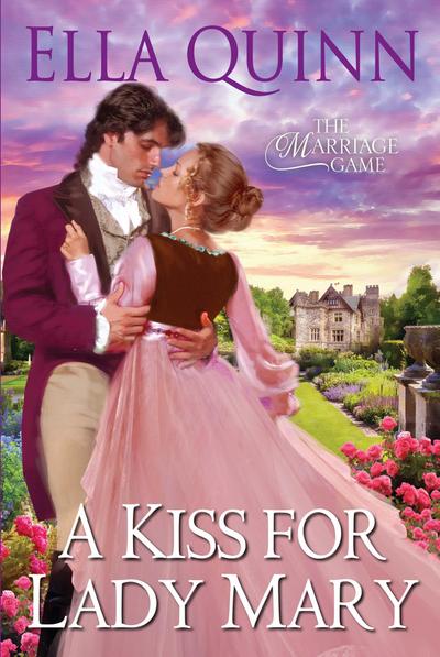 A Kiss for Lady Mary