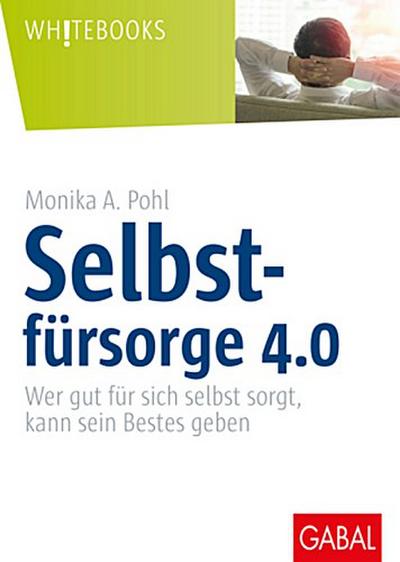 Selbstfürsorge 4.0