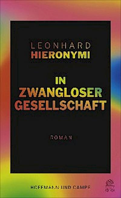 In zwangloser Gesellschaft