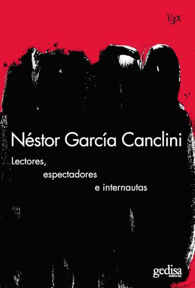 Lectores, espectadores e internautas