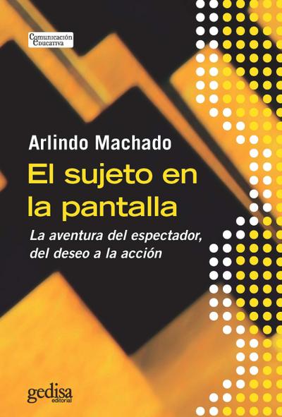 El sujeto en la pantalla