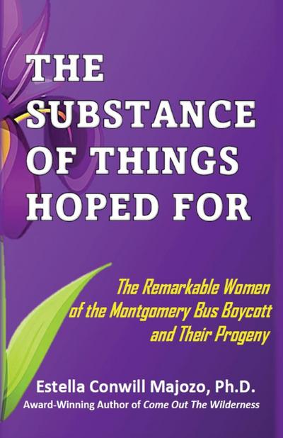 The Substance Of Things Hoped For.